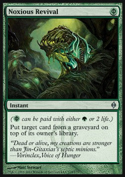 Noxious Revival⁣ - New Phyrexia⁣ (Uncommon)⁣ [118]
