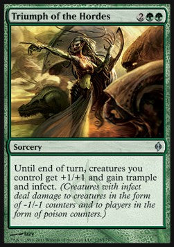 Triumph of the Hordes⁣ - New Phyrexia⁣ (Uncommon)⁣ [123]