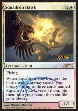 Squadron Hawk⁣ - Friday Night Magic Promos⁣ (Rare)