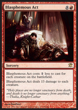 Blasphemous Act⁣ - Innistrad⁣ (Rare)⁣ [130]