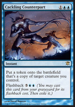 Cackling Counterpart⁣ - Innistrad⁣ (Rare)⁣ [46]