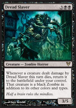 Dread Slaver⁣ - Avacyn Restored⁣ (Rare)⁣ [98]