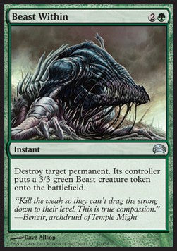 Beast Within⁣ - Planechase 2012⁣ (Uncommon)⁣ [57]