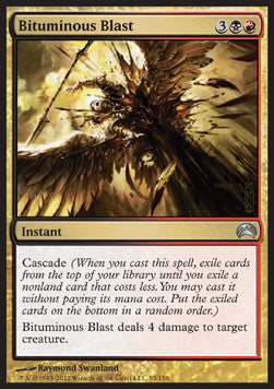 Bituminous Blast⁣ - Planechase 2012⁣ (Uncommon)⁣ [83]