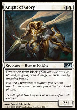 Knight of Glory⁣ - Magic 2013⁣ (Uncommon)⁣ [21]