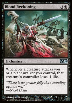 Blood Reckoning⁣ - Magic 2013⁣ (Uncommon)⁣ [81]