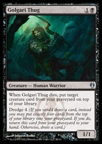 Golgari Thug⁣ - Duel Decks: Izzet vs. Golgari⁣ (Uncommon)⁣ [48]