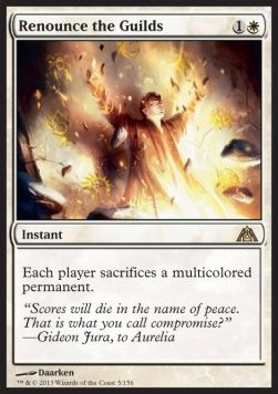 Renounce the Guilds⁣ - Dragon's Maze⁣ (Rare)⁣ [5]