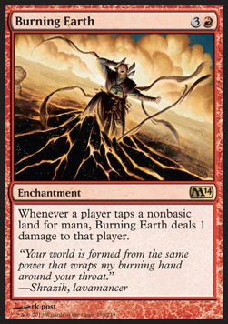 Burning Earth⁣ - Magic 2014⁣ (Rare)⁣ [130]
