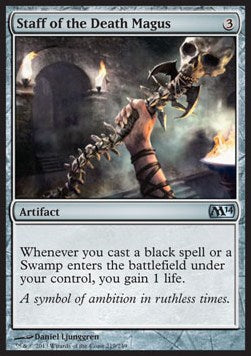 Staff of the Death Magus⁣ - Magic 2014⁣ (Uncommon)⁣ [219]