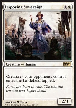 Imposing Sovereign⁣ - Magic 2014⁣ (Rare)⁣ [22]