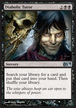 Diabolic Tutor⁣ - Magic 2014⁣ (Uncommon)⁣ [95]