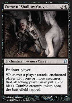 Curse of Shallow Graves⁣ - Commander 2013⁣ (Uncommon)⁣ [71]