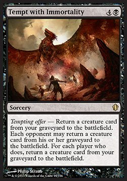 Tempt with Immortality⁣ - Commander 2013⁣ (Rare)⁣ [95]