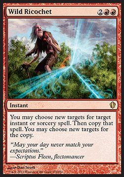 Wild Ricochet⁣ - Commander 2013⁣ (Rare)⁣ [132]