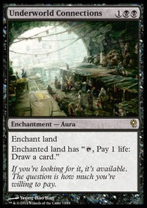 Underworld Connections⁣ - Duel Decks: Jace vs. Vraska⁣ (Rare)⁣ [73]