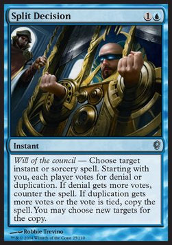 Split Decision⁣ - Conspiracy⁣ (Uncommon)⁣ [25]