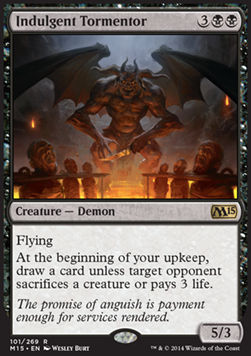 Indulgent Tormentor⁣ - Magic 2015⁣ (Rare)⁣ [101]