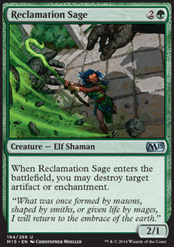 Reclamation Sage⁣ - Magic 2015⁣ (Uncommon)⁣ [194]
