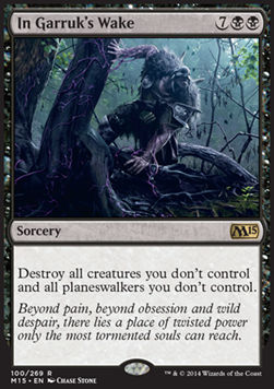 In Garruk's Wake⁣ - Magic 2015⁣ (Rare)⁣ [100]