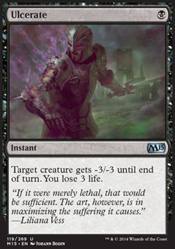 Ulcerate⁣ - Magic 2015⁣ (Uncommon)⁣ [119]