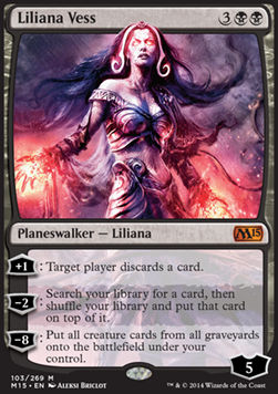 Liliana Vess⁣ - Magic 2015⁣ (Mythic)⁣ [103]