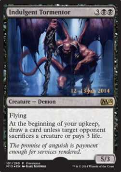 Indulgent Tormentor⁣ - Prerelease Promos⁣ (Rare)⁣ [101]
