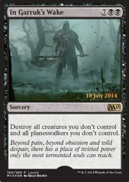 In Garruk's Wake⁣ - Release Promos⁣ (Rare)⁣ [100]