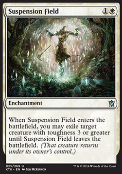 Suspension Field⁣ - Khans of Tarkir⁣ (Uncommon)⁣ [25]