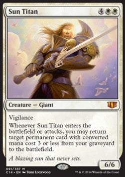 Sun Titan⁣ - Commander 2014⁣ (Mythic)⁣ [91]