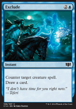 Exclude⁣ - Commander 2014⁣ (Common)⁣ [108]