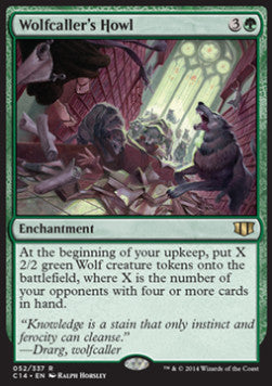 Wolfcaller's Howl⁣ - Commander 2014⁣ (Rare)⁣ [52]