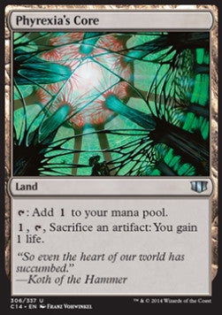 Phyrexia's Core⁣ - Commander 2014⁣ (Uncommon)⁣ [306]