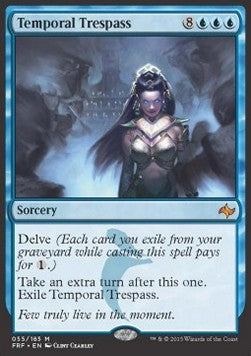 Temporal Trespass⁣ - Fate Reforged⁣ (Mythic)⁣ [55]