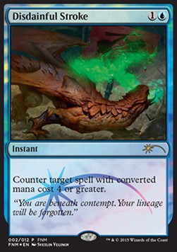 Disdainful Stroke⁣ - Friday Night Magic Promos⁣ (Rare)