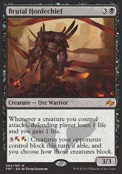Brutal Hordechief⁣ - Fate Reforged⁣ (Mythic)⁣ [64]