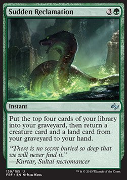 Sudden Reclamation⁣ - Fate Reforged⁣ (Uncommon)⁣ [139]