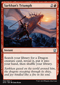 Sarkhan's Triumph⁣ - Dragons of Tarkir⁣ (Uncommon)⁣ [154]