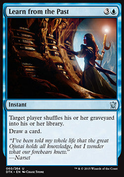 Learn from the Past⁣ - Dragons of Tarkir⁣ (Uncommon)⁣ [60]