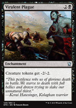 Virulent Plague⁣ - Dragons of Tarkir⁣ (Uncommon)⁣ [125]