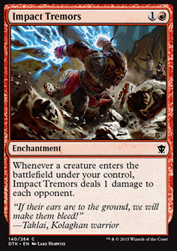 Impact Tremors⁣ - Dragons of Tarkir⁣ (Common)⁣ [140]