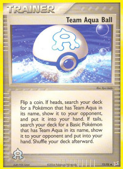 Team Aqua Ball⁣ - EX Team Magma vs Team Aqua⁣ (Uncommon)⁣ [75]