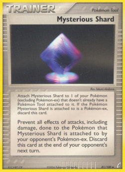 Mysterious Shard⁣ - EX Crystal Guardians⁣ (Uncommon)⁣ [81]
