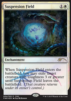 Suspension Field⁣ - Friday Night Magic Promos⁣ (Rare)