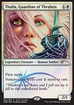Thalia, Guardian of Thraben⁣ - DCI Promos⁣ (Rare)⁣ [2015]