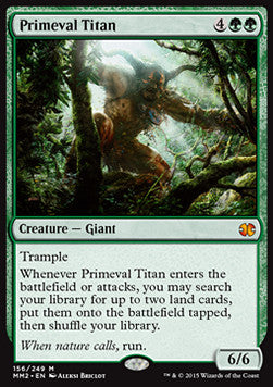 Primeval Titan⁣ - Modern Masters 2015⁣ (Mythic)⁣ [156]