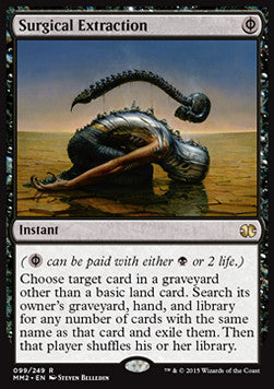 Surgical Extraction⁣ - Modern Masters 2015⁣ (Rare)⁣ [99]