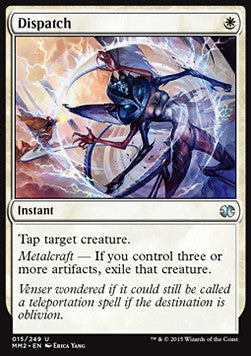 Dispatch⁣ - Modern Masters 2015⁣ (Uncommon)⁣ [15]