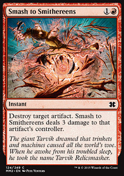 Smash to Smithereens⁣ - Modern Masters 2015⁣ (Common)⁣ [124]
