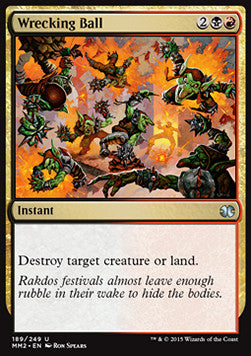 Wrecking Ball⁣ - Modern Masters 2015⁣ (Uncommon)⁣ [189]